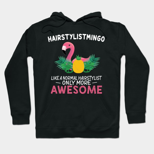 Gradution Hairstylist Flamingo Lover Birthday Gift Hoodie by followthesoul